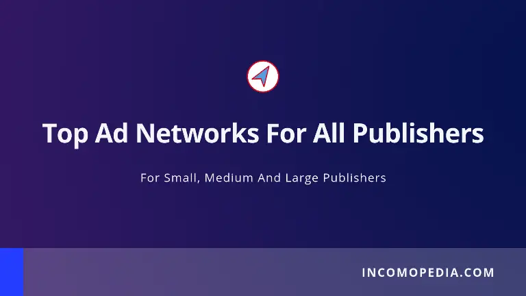 top ad networks for publishers